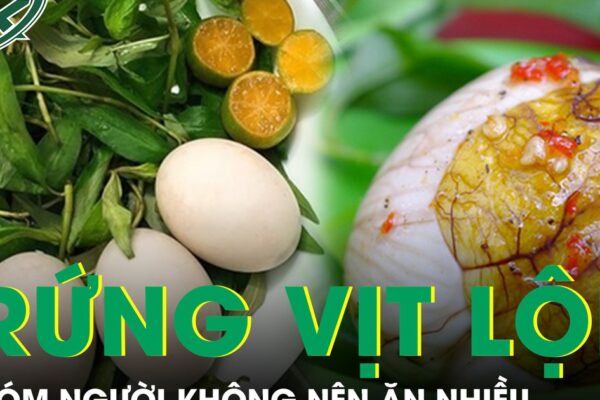 2 nhóm người không nên ăn nhiều trứng vịt lộn