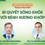 Truyền hình trực tuyến: Bí quyết sống khỏe với bệnh xương khớp