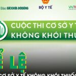 Thể lệ Cuộc thi ‘Cơ sở y tế không khói thuốc lá’ lần thứ II