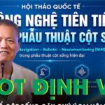 Robot định vị và công nghệ phẫu thuật cột sống ít xâm lấn gây chú ý tại hội thảo quốc tế