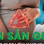 Tiền sản giật: Những biến chứng nguy hiểm có thể đe dọa tính mạng mẹ và thai nhi