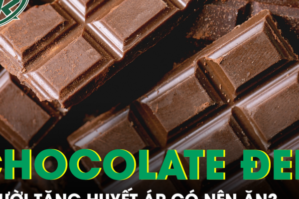 Người tăng huyết áp có nên ăn chocolate đen?