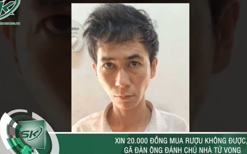 Sáng 31/5: Xin 20.000 đồng mua rượu không được, ‘ma men’ nổi điên đánh chủ nhà tử vong ở Đồng Nai
