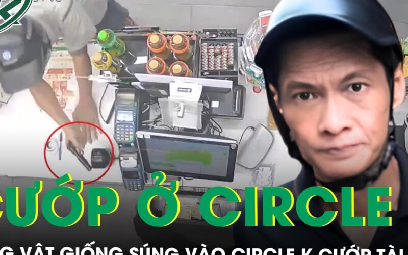 Dùng vật giống súng vào Circle K cướp tài sản, người đàn ông bị bắt sau 6 giờ gây án